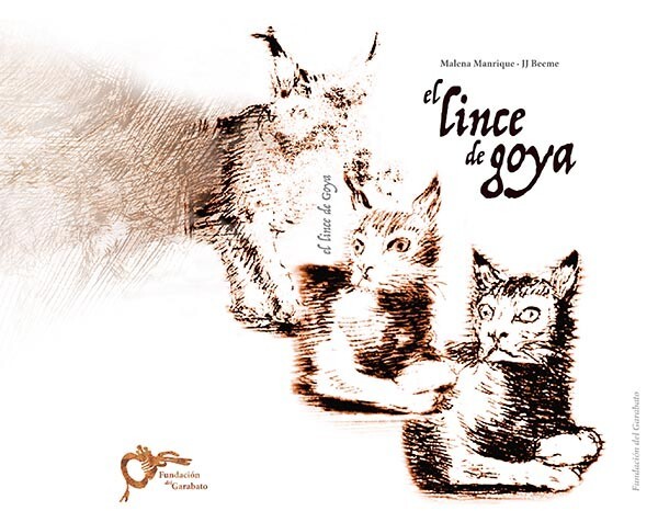 'El lince de Goya' de Malena Manrique y J.J. Beeme